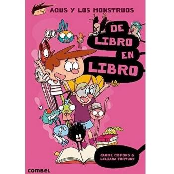 AGUS Y LOS MONSTRUOS 6. De libro en libro