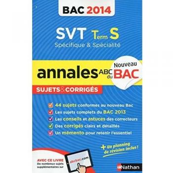 ANNALES BAC 2014 SVT TS SPE +, CHRISTOPHE DURAND et FREDERIC LALEVEE