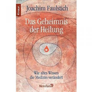 Das Geheimnis der Heilung: Wie altes Wissen die Medizin verändert