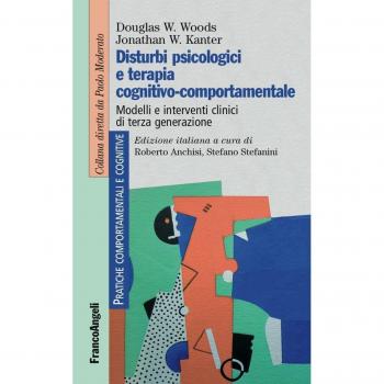 Disturbi psicologici e terapia cognitivo-comportamentale. Modelli e interventi clinici di terza generazione