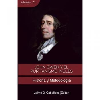 John owen y el puritanismo ingles