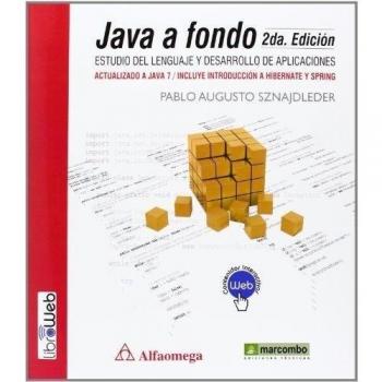 JAVA A FONDO. ESTUDIO DEL LENGUAJE Y DESARROLLO DE APLICACIONES
