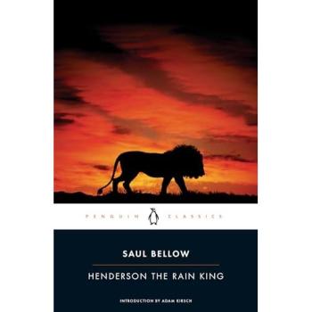 Henderson the Rain King (Penguin Classics)