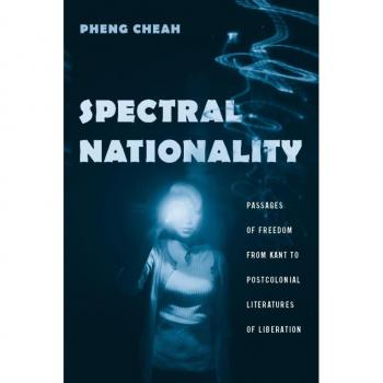 Vitalsource Technologies, Inc. SPECTRAL NATIONALITY: PASSAGES OF FREEDOM FROM KANT TO POSTCOLONIAL LIT