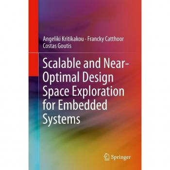 Vitalsource Technologies, Inc. Scalable And Near-optimal Design Space Exploration For Embedded Systems