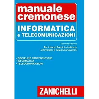 Manuale cremonese di informatica e telecomunicazioni