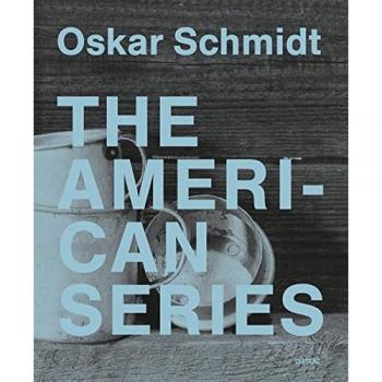 Oskar Schmidt The American Series /Anglais/Allemand