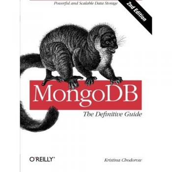 MongoDB: The Definitive Guide