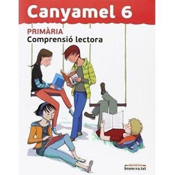 Canyamel 6, Comprensió lectora, llengua, 6 Educació Primària, 3 cicle