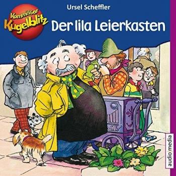 Ursel Scheffler Kommissar Kugelblitz – Der Lila Leierkasten
