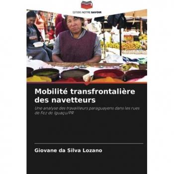 da Silva Lozano, Giovane: Mobilité transfrontalière des navetteurs