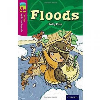 Oxford Reading Tree TreeTops Myths and Legends: Level 10: Floods, Paperback  by
