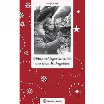 Weihnachtsgeschichten Aus Dem Ruhrgebiet