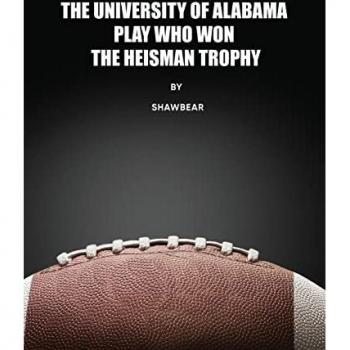 Shawbear: The University of Alabama Play Who Won the Heisman Trophy