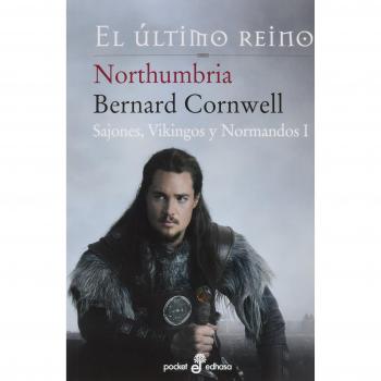 Northumbria, el £ltimo reino (i) (bolsillo) (Tapa blanda).