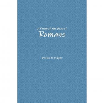 A Study of the Book of Romans
