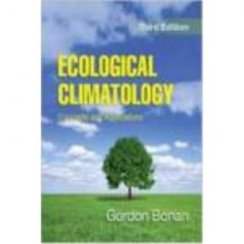 Ecological Climatology: Concepts And Applications (Paperback)