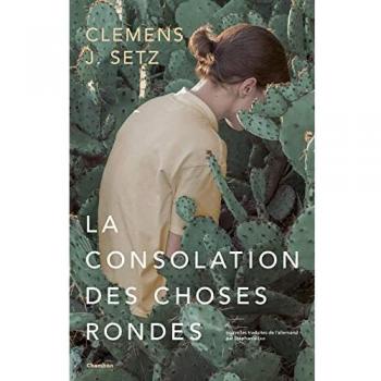 La consolation des choses rondes