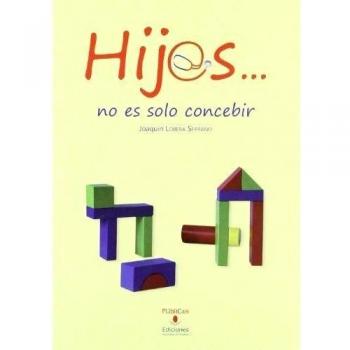 Hij@s... no es solo concebir