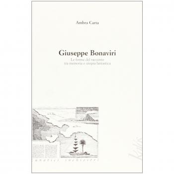 Giuseppe Bonaviri. Le forme del racconto tra memoria e utopia fantastica