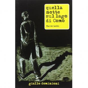 Quella notte sul lago di Como