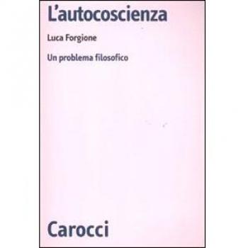 L' autocoscienza. Un problema filosofico
