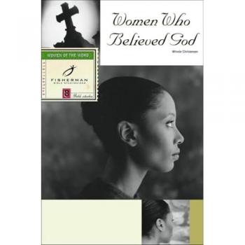 Christensen, Winnie: Women Who Believed God