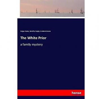 The White Prior: a family mystery