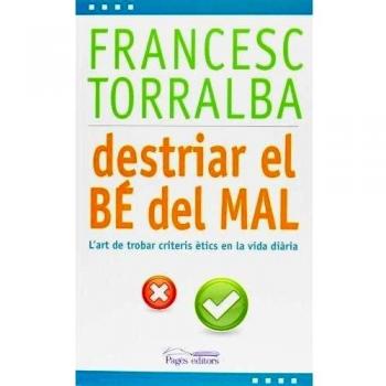 Destriar el bé del mal (Tapa blanda con solapas).