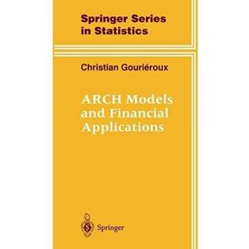 Arch Models And Financial Applications