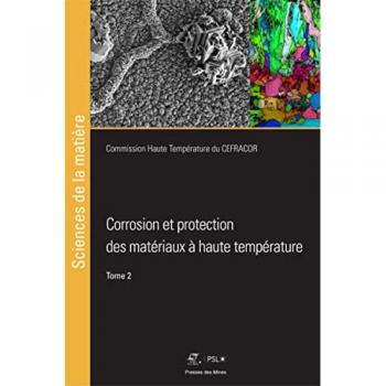 Corrosion et protection des matériaux à haute température