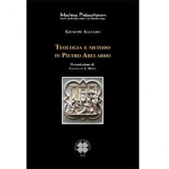 Teologia e metodo in Pietro Abelardo. Per una lettura della dottrina delle appropriazioni
