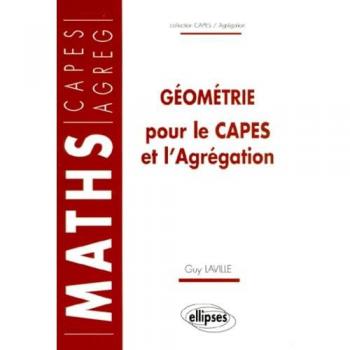 Géométrie pour le CAPES et l'Agrégation