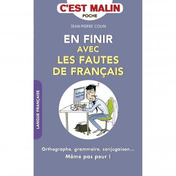 En finir avec les fautes de français, c'est malin