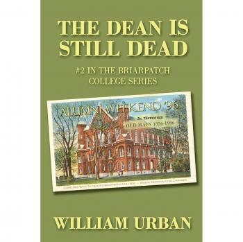 The Dean Is Still Dead, Briarpatch College