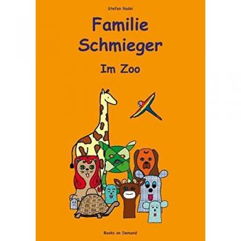 Familie Schmieger: Im Zoo