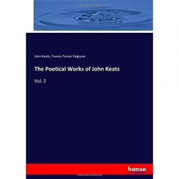 The Poetical Works of John Keats