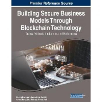 Building Secure Business Models Through Blockchain Technology