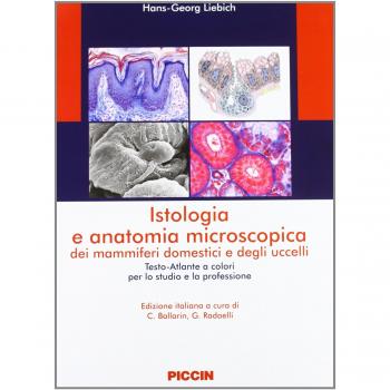Istologia e anatomia microscopica dei mammiferi domestici e degli uccelli