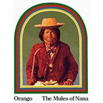 Orango The Mules of Nana (Vinyl LP) 12 Album with CD