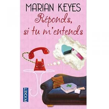 Marian Keyes Réponds Si Tu M'Entends