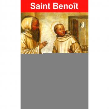 Saint Benoît : prières et neuvaines
