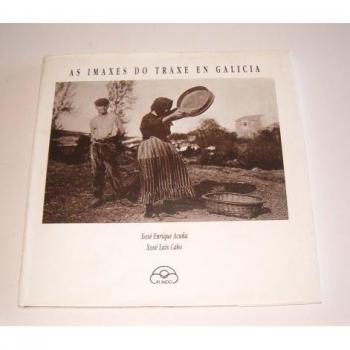 As imaxes do traxe en Galicia
