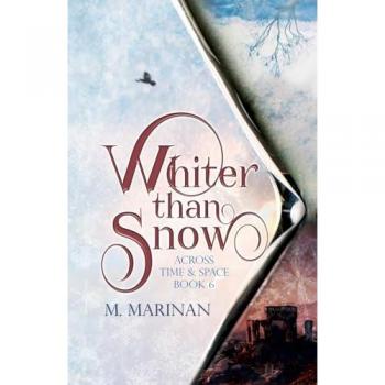 Whiter than Snow (Across Time and Space, Band 6)