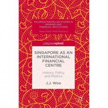Singapore as an International Financial Centre