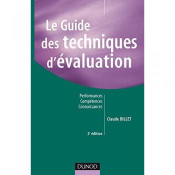 Le guide des techniques d'évaluation