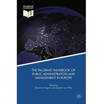 The Palgrave Handbook of Public Administration and Management in Europe
