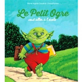 Le petit ogre veut aller à l'école