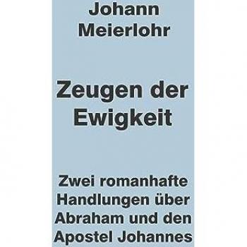 Zeugen der Ewigkeit