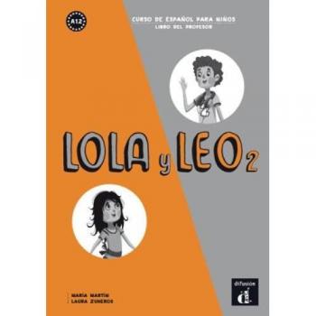 Lola y Leo 2 libro del profesor